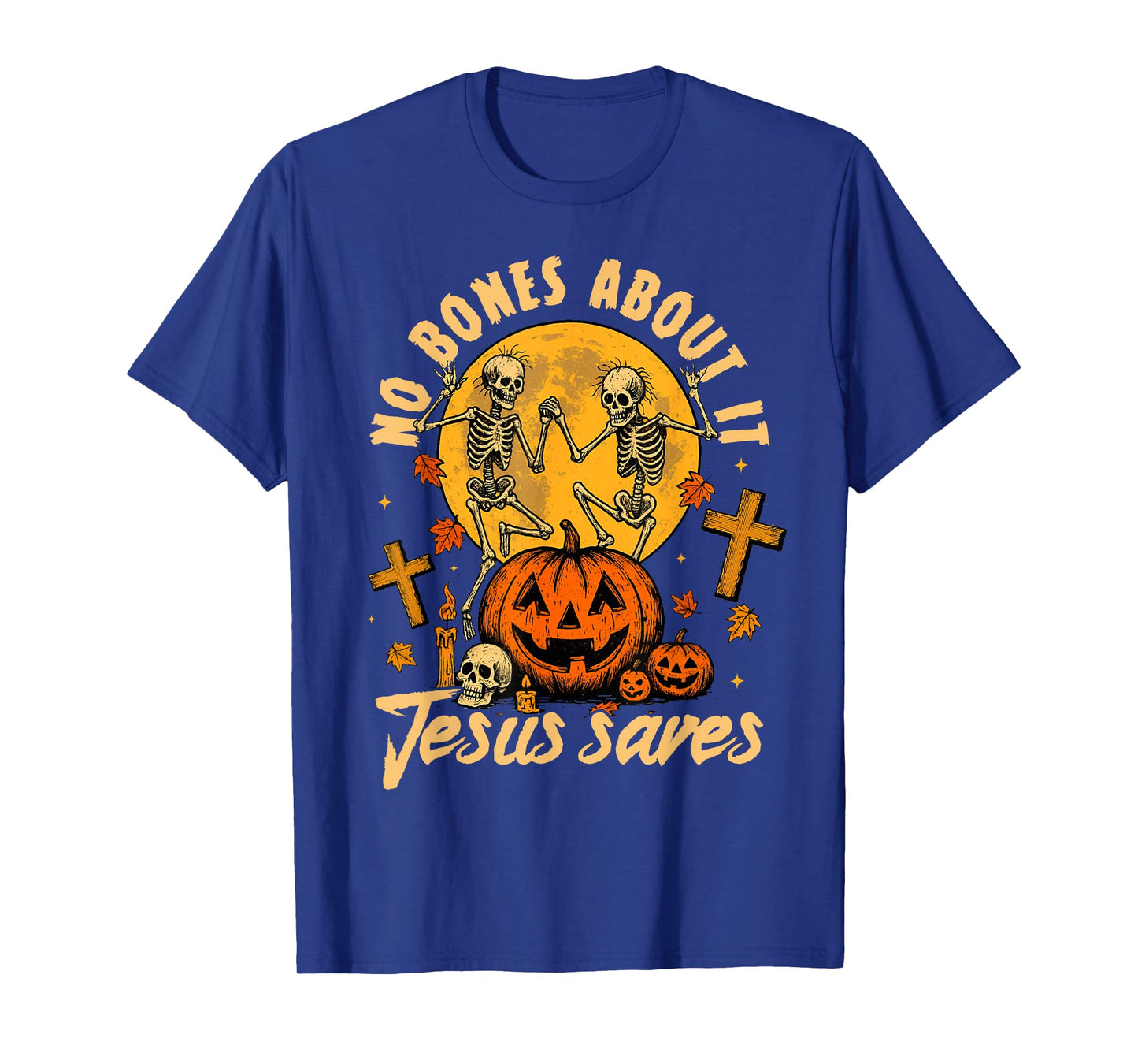 Halloween Spooky Christian No Bones About It Jesus Saves T-Shirt