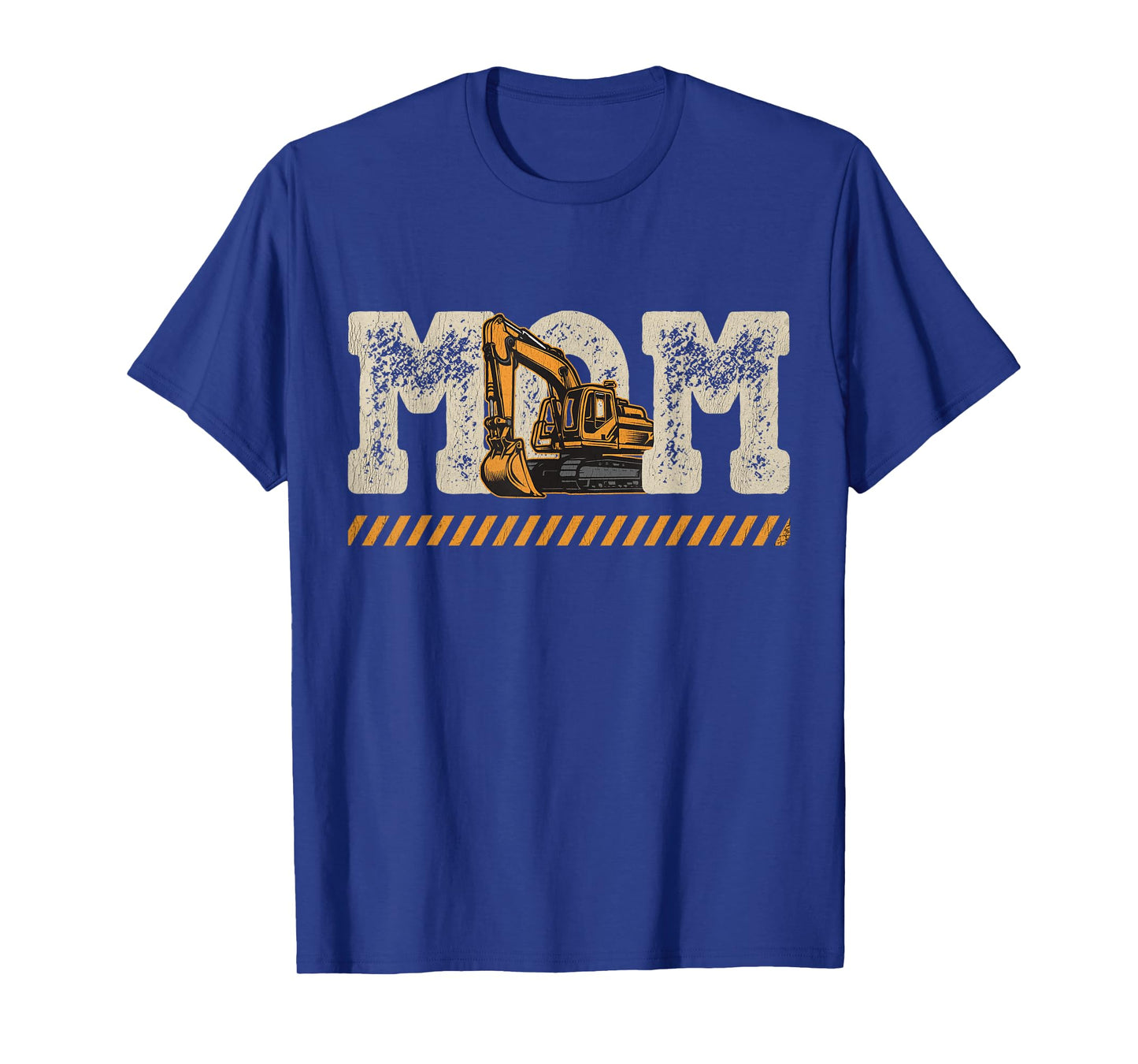 Excavator Mom Mother's Day Construction Mother Birthday T-Shirt