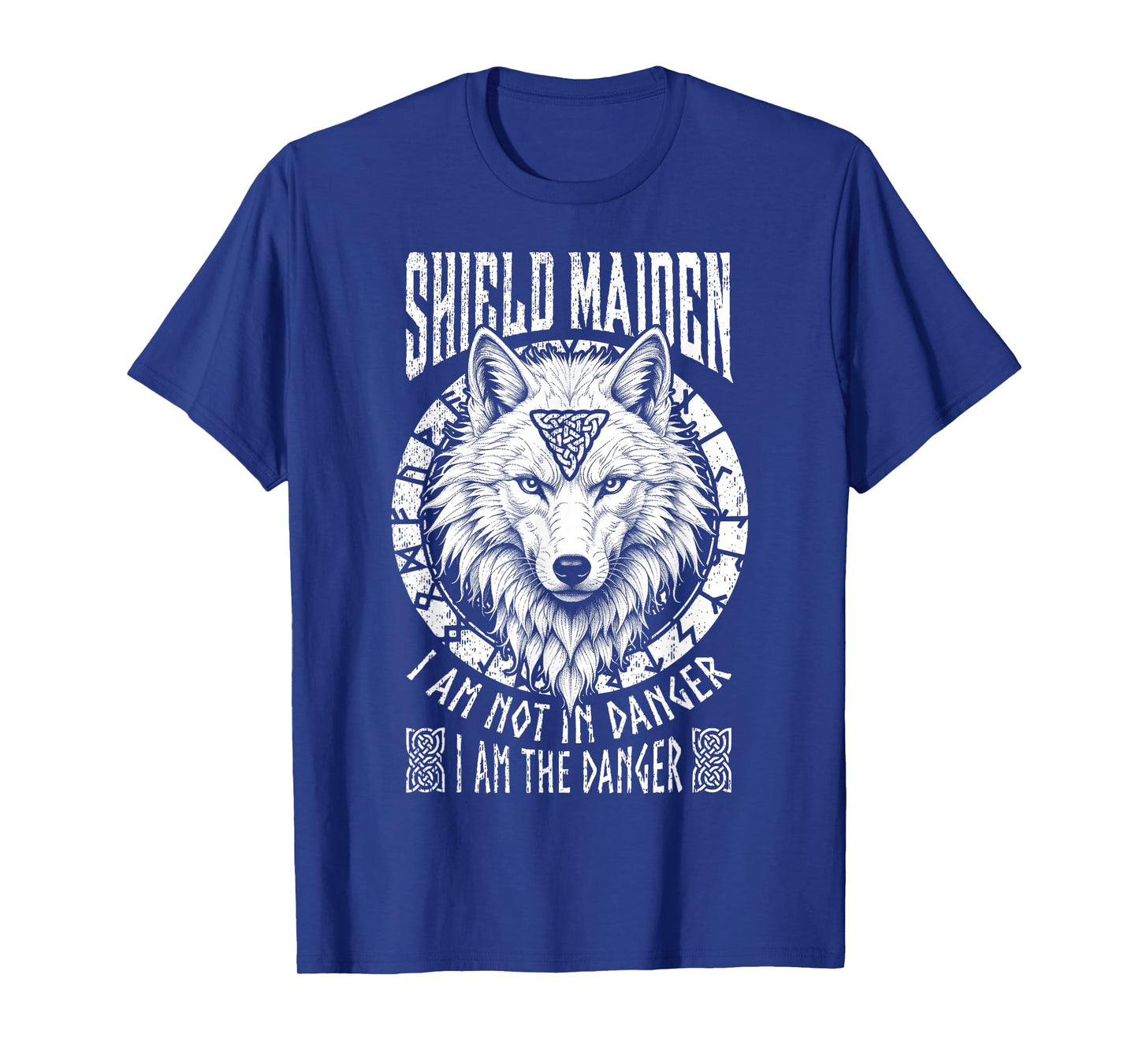 Shield Maiden I Am The Danger White Wolf Viking Women Norse T-Shirt