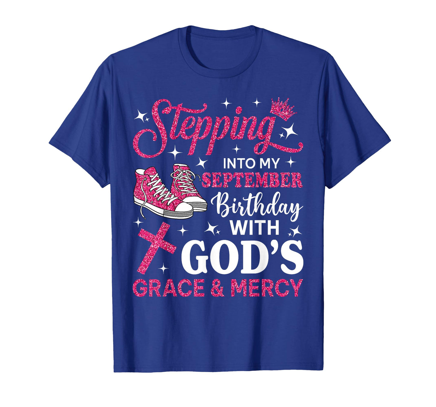 Stepping Into My September Birthday Women Girl Pink Sneakers T-Shirt