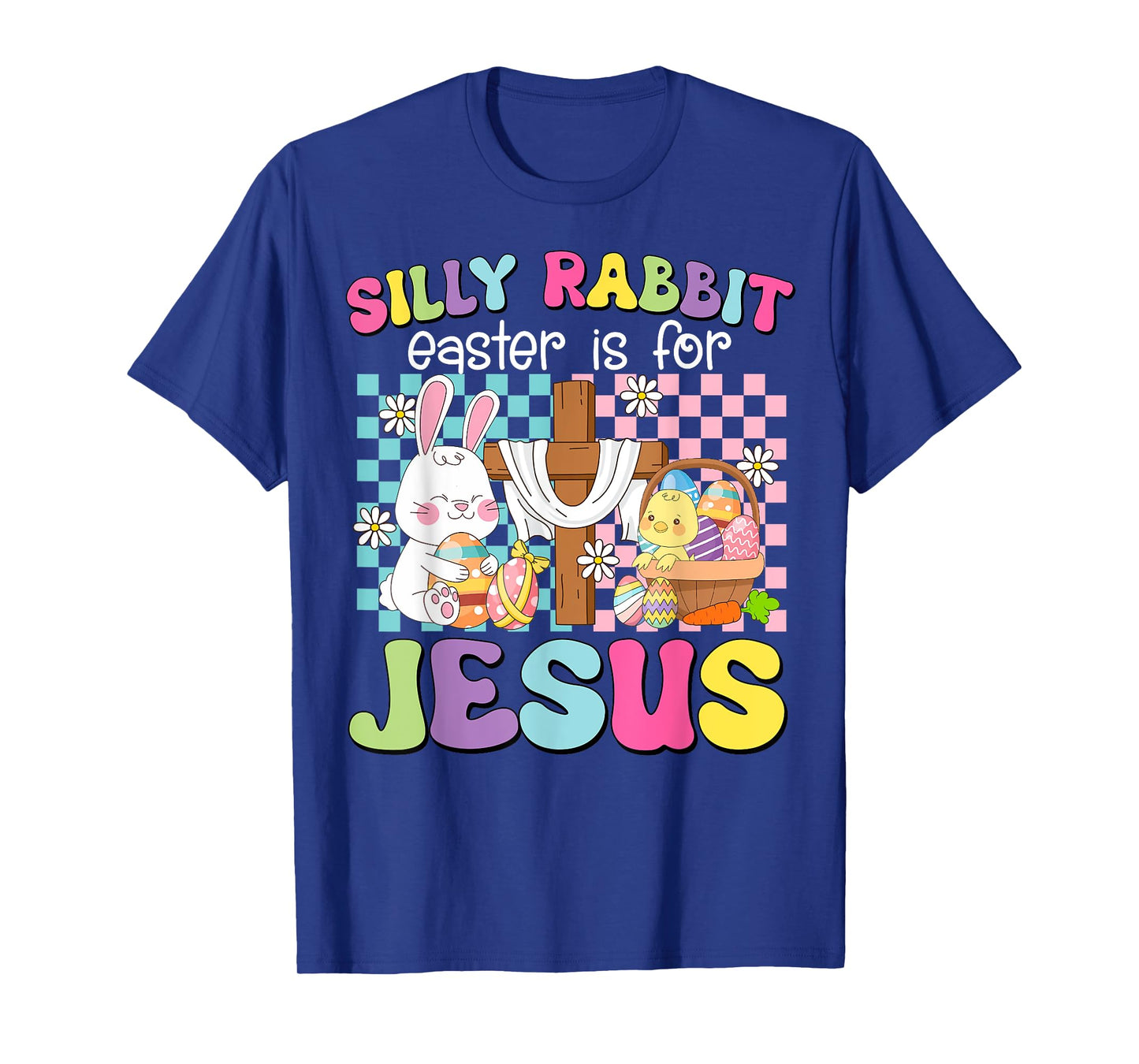 Silly Rabbit Easter Is For Jesus Funny Bunny Christian Kids T-Shirt