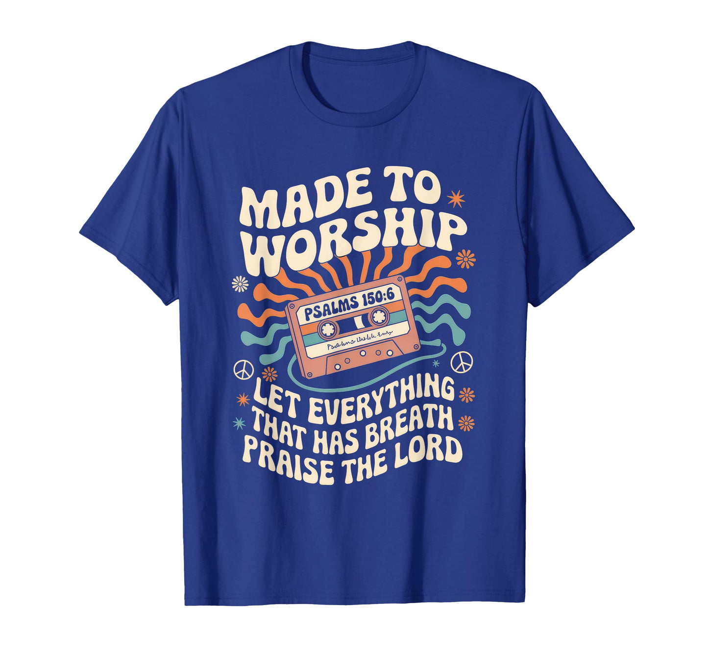 Worship Tshirt Christian Music Retro Cassette Psalms 150:6 T-Shirt