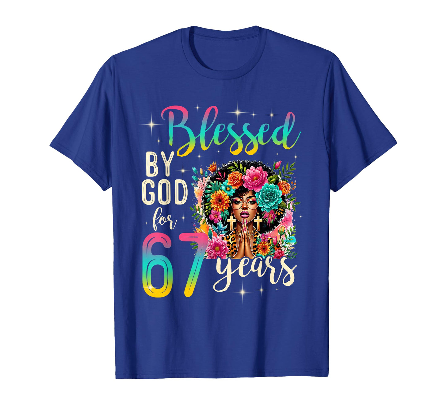 Black Girl Blessed by God for 67 Years Christian Birthday T-Shirt