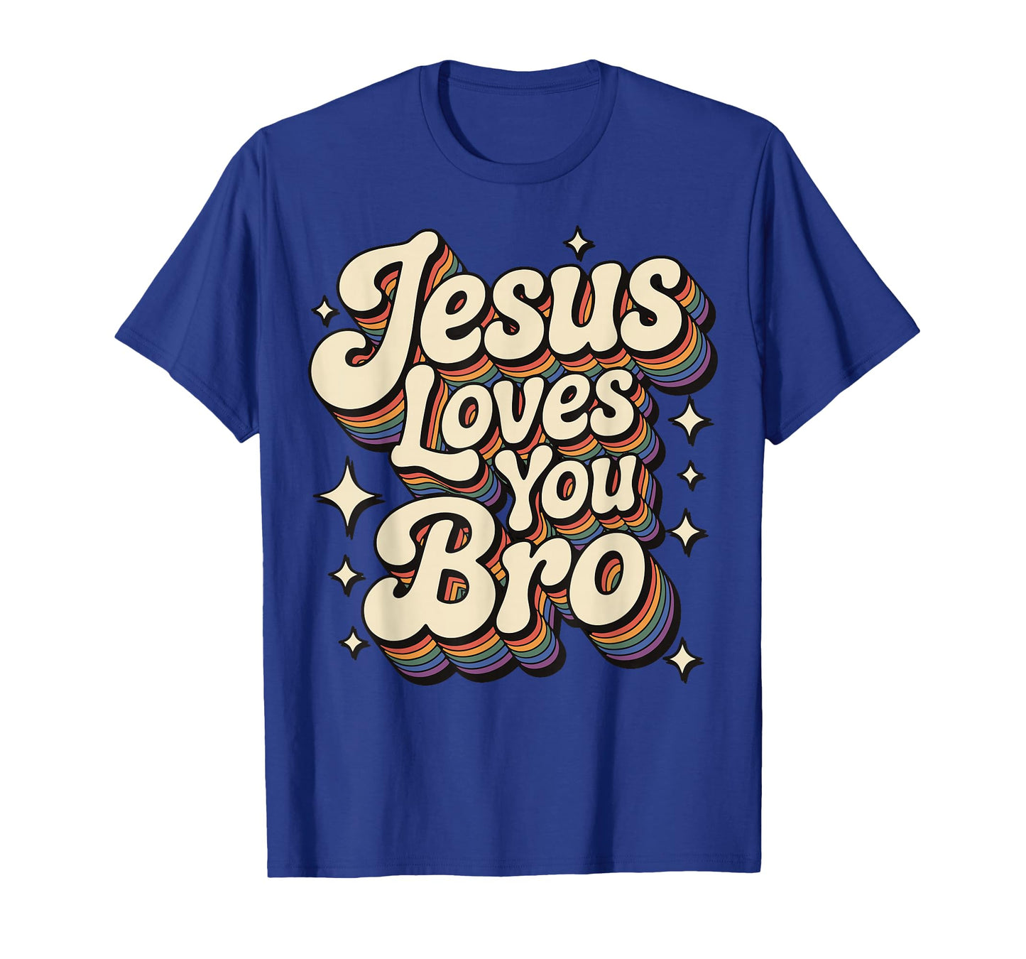 Jesus Loves You Bro T-Shirt