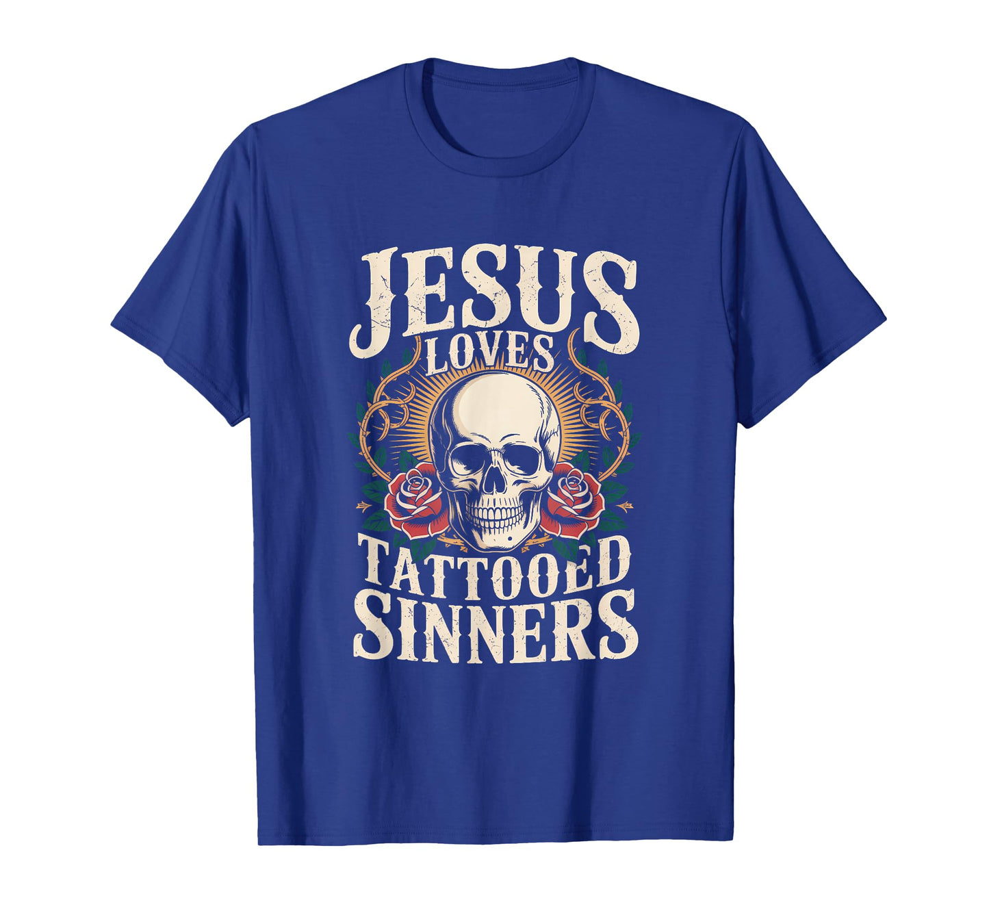 Jesus Loves Tattooed Sinners Christian Faith Inked Tattoo T-Shirt