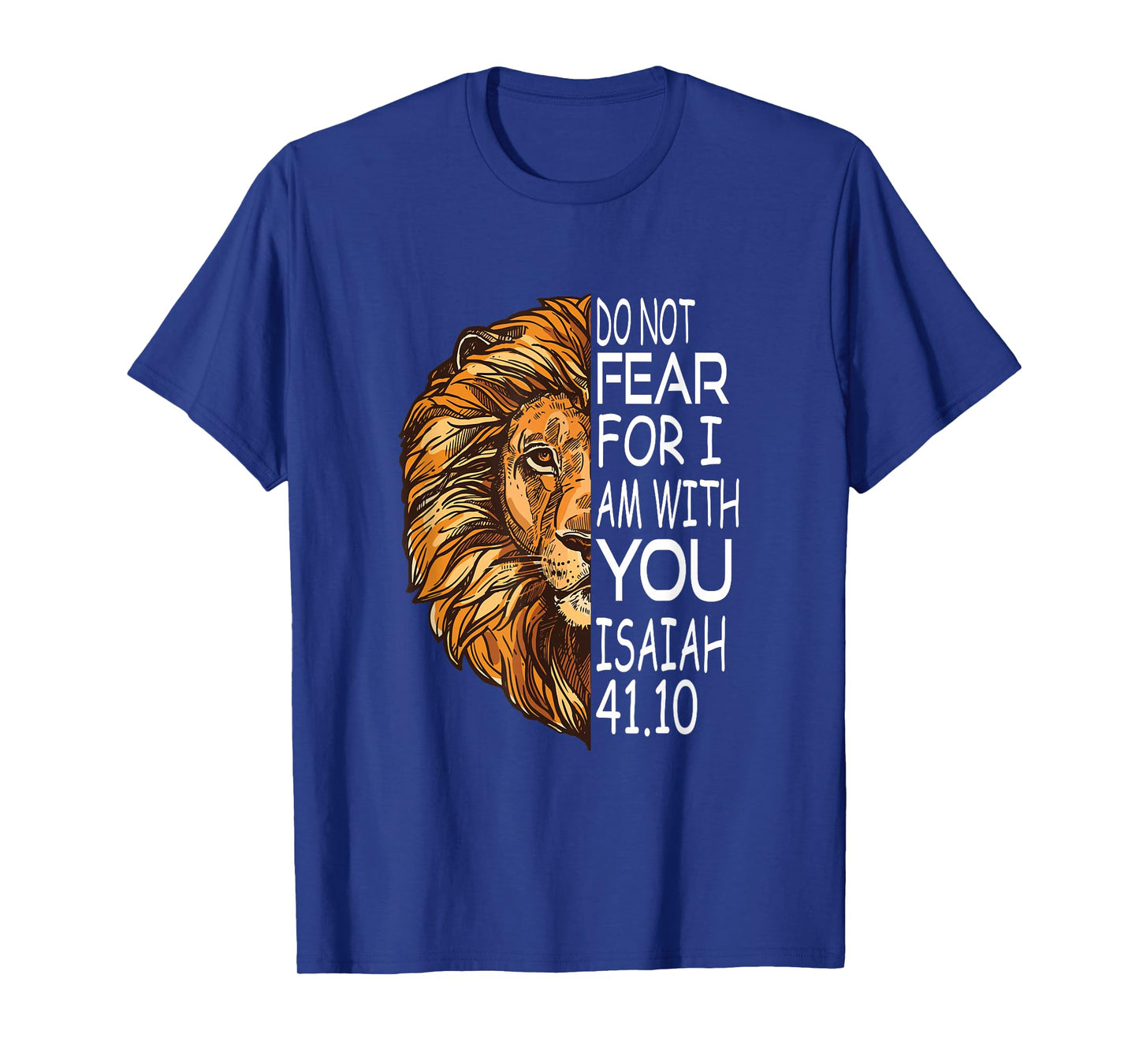 Christian Religious Bible Verse Sayings Lion Fear Scripture T-Shirt