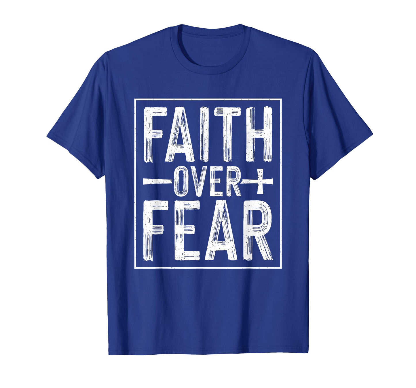 Faith Over Fear T-Shirt