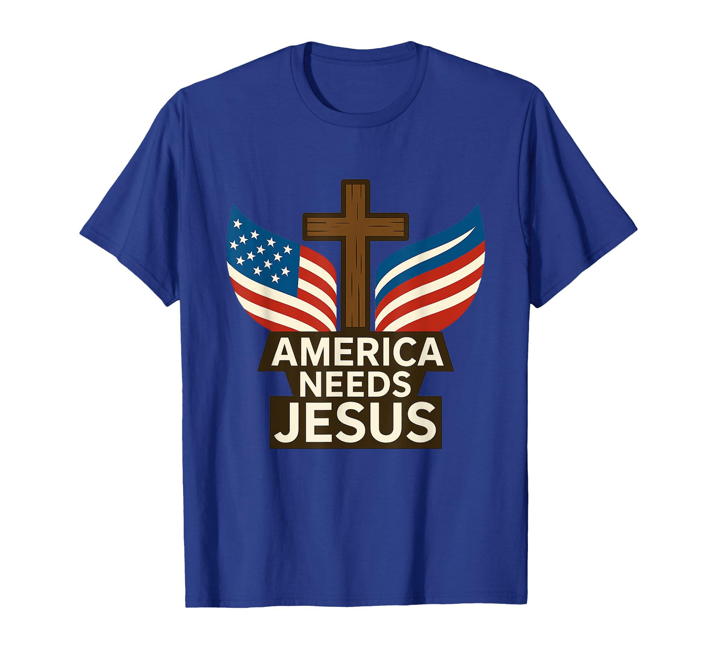 America Needs Jesus Patriotic Christians T-Shirt