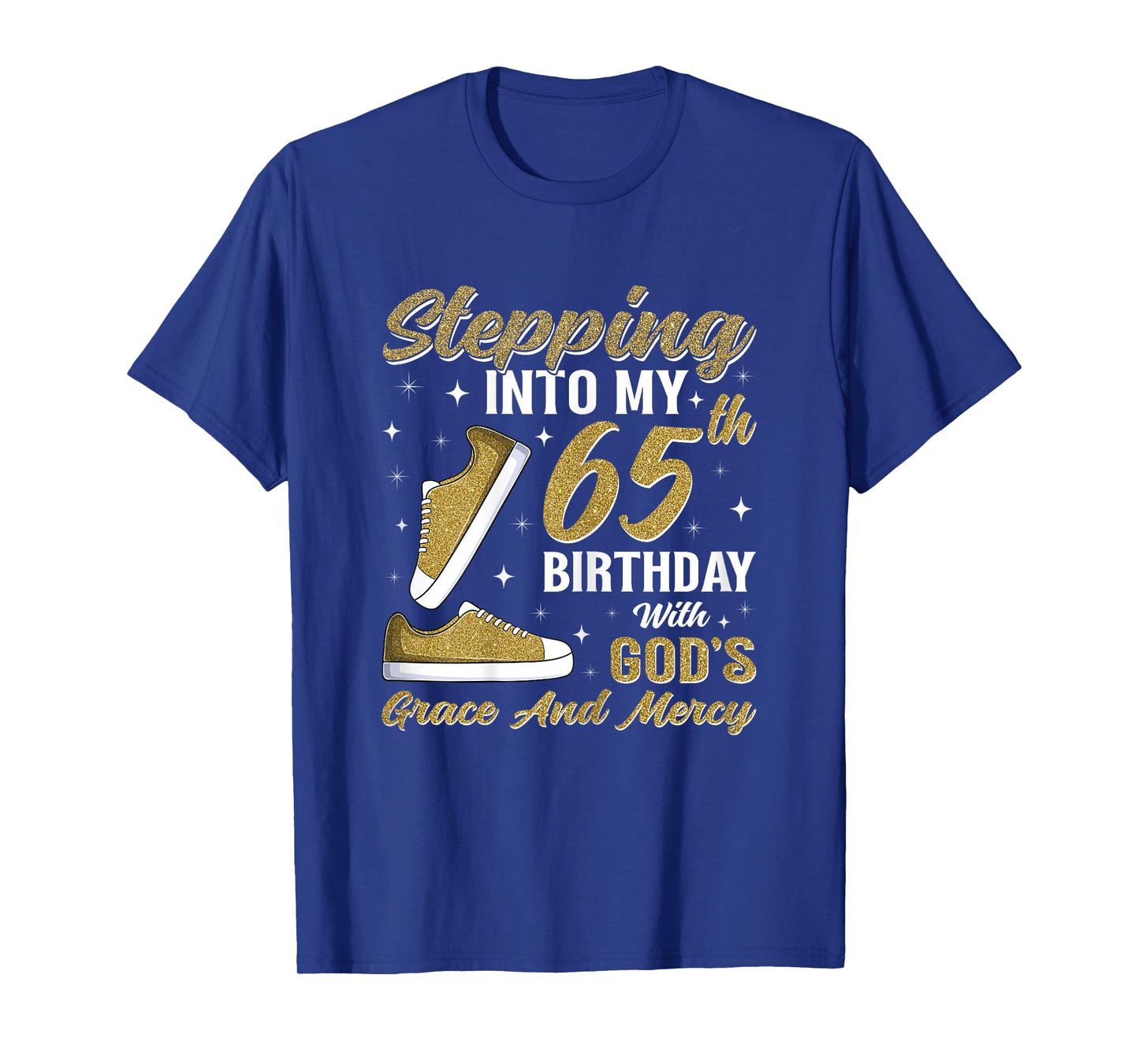 Stepping Into My 65th Birthday with God's Grace 65 Years Old T-Shirt