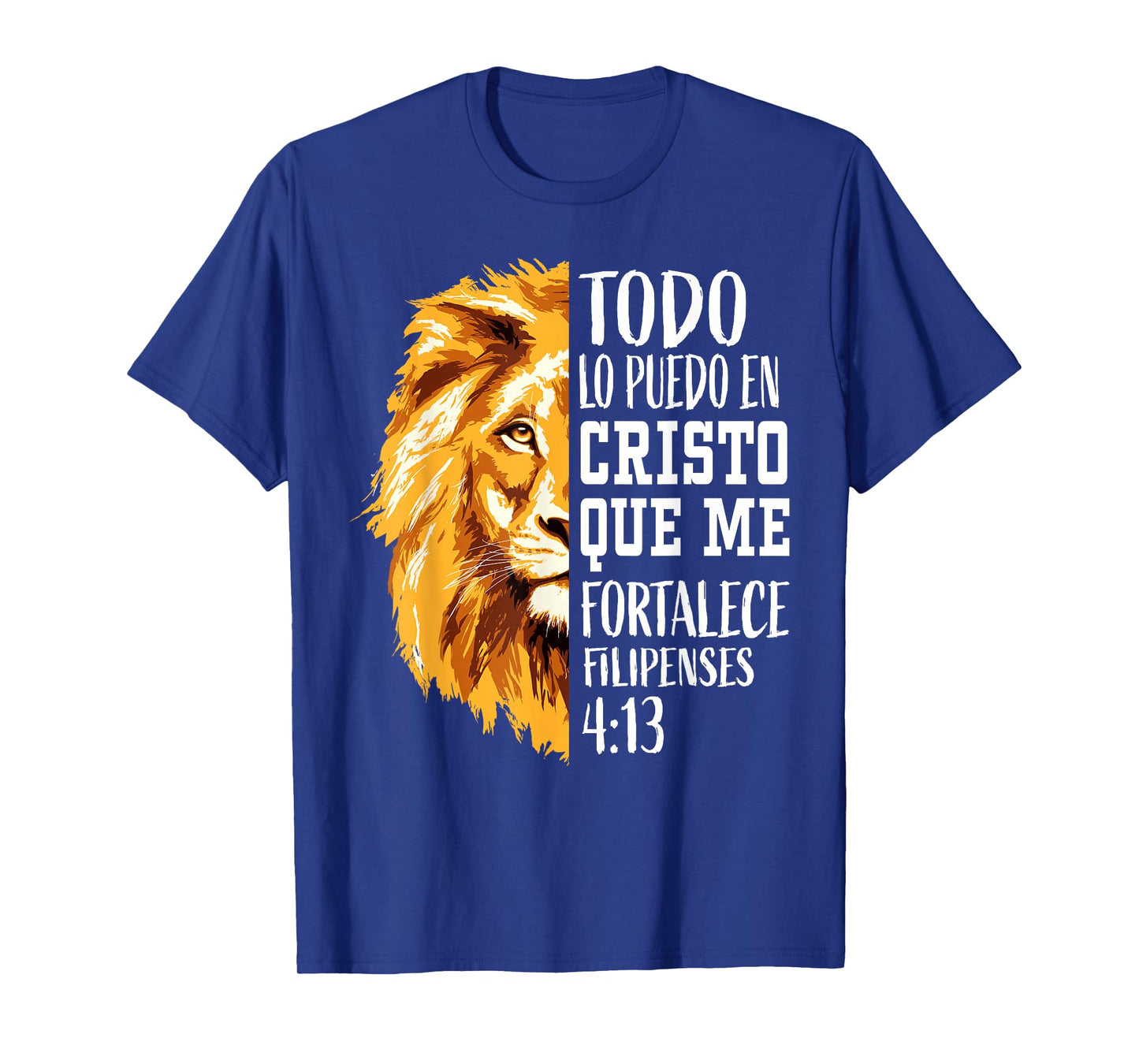 Christian Gifts Spanish Filipenses 4:13 Philippians Lion Men T-Shirt