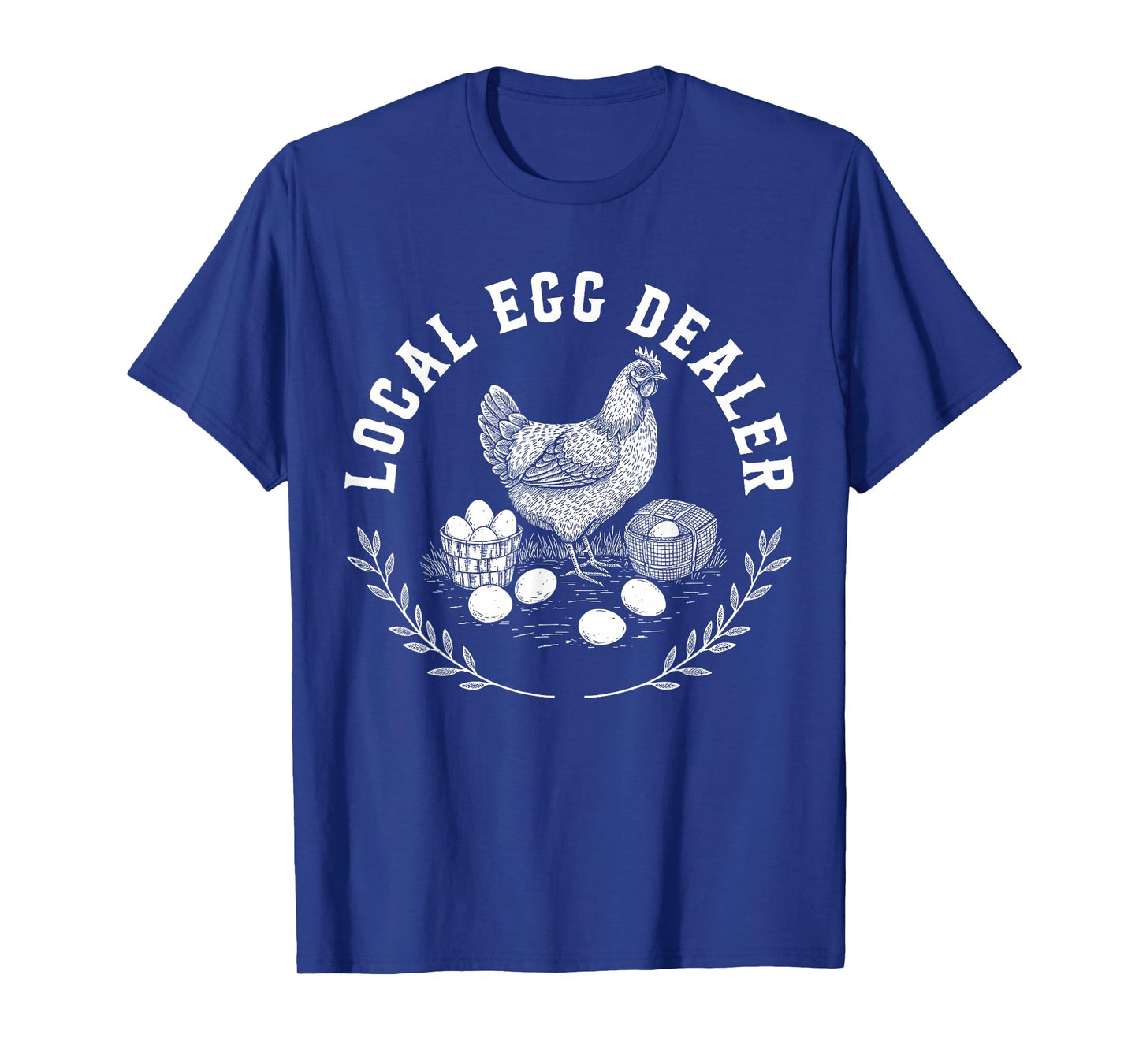 Local Egg Dealer Retro Chicken Egg Funny Farmer Easter T-Shirt