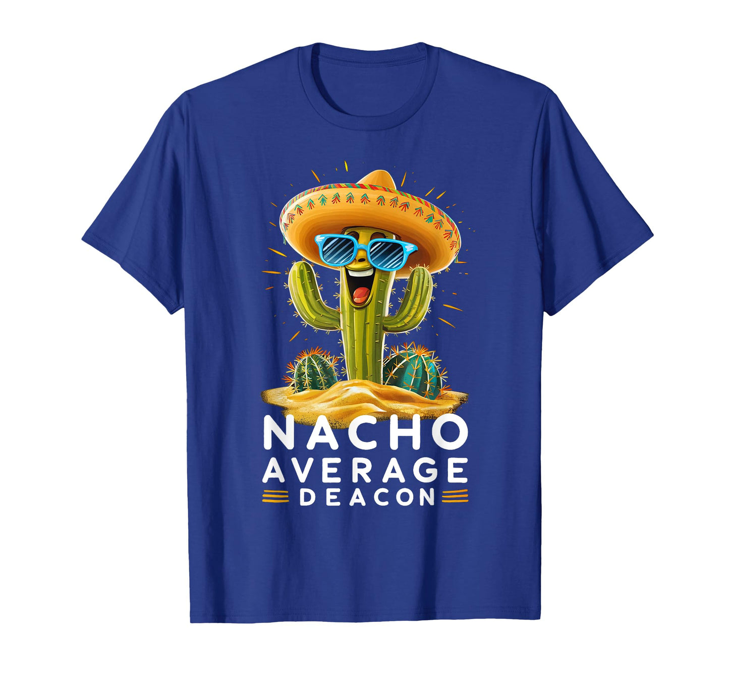 Funny Nacho Average Deacon Church Minister Christian Pastor T-Shirt