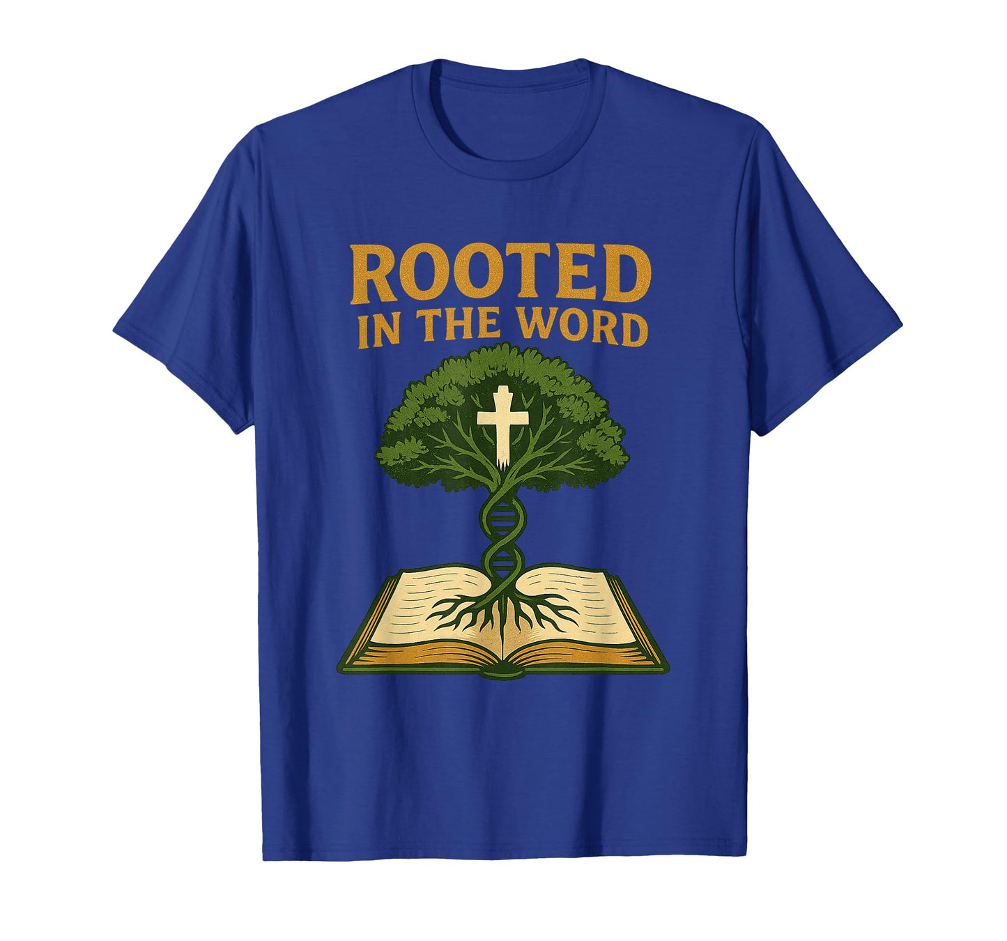 Christian Rooted in The Word Bible Tree Faith DNA T-Shirt