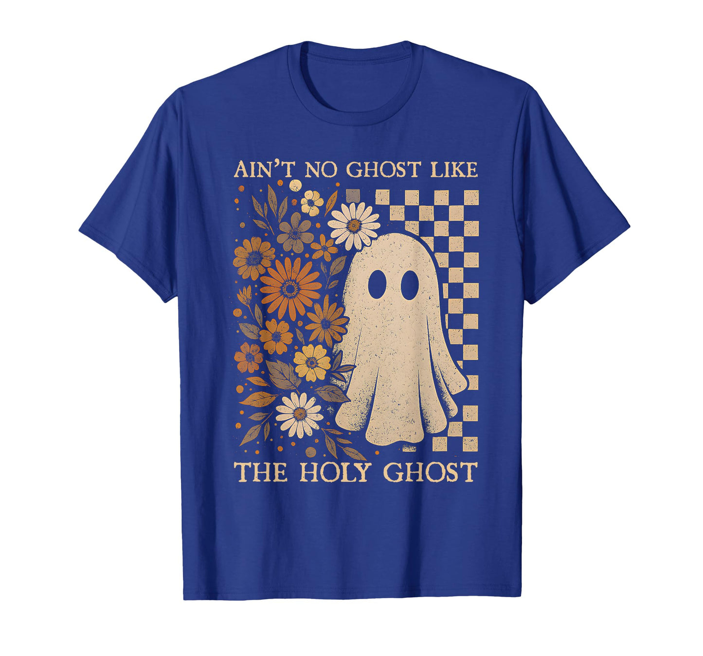 Retro Boho Ain't No Ghost Like The Holy Ghost, Christian Tee T-Shirt