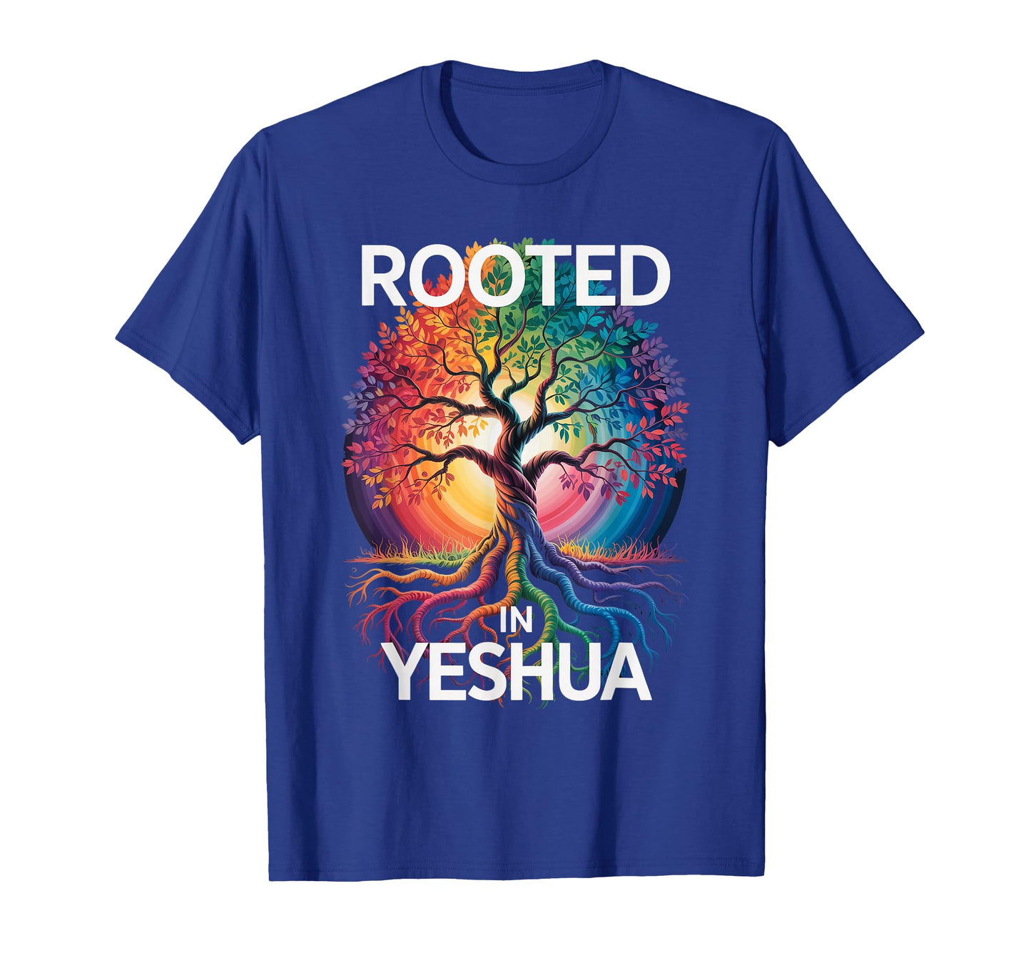 Rooted in Yeshua Jesus God Christian Bible Verse T-Shirt