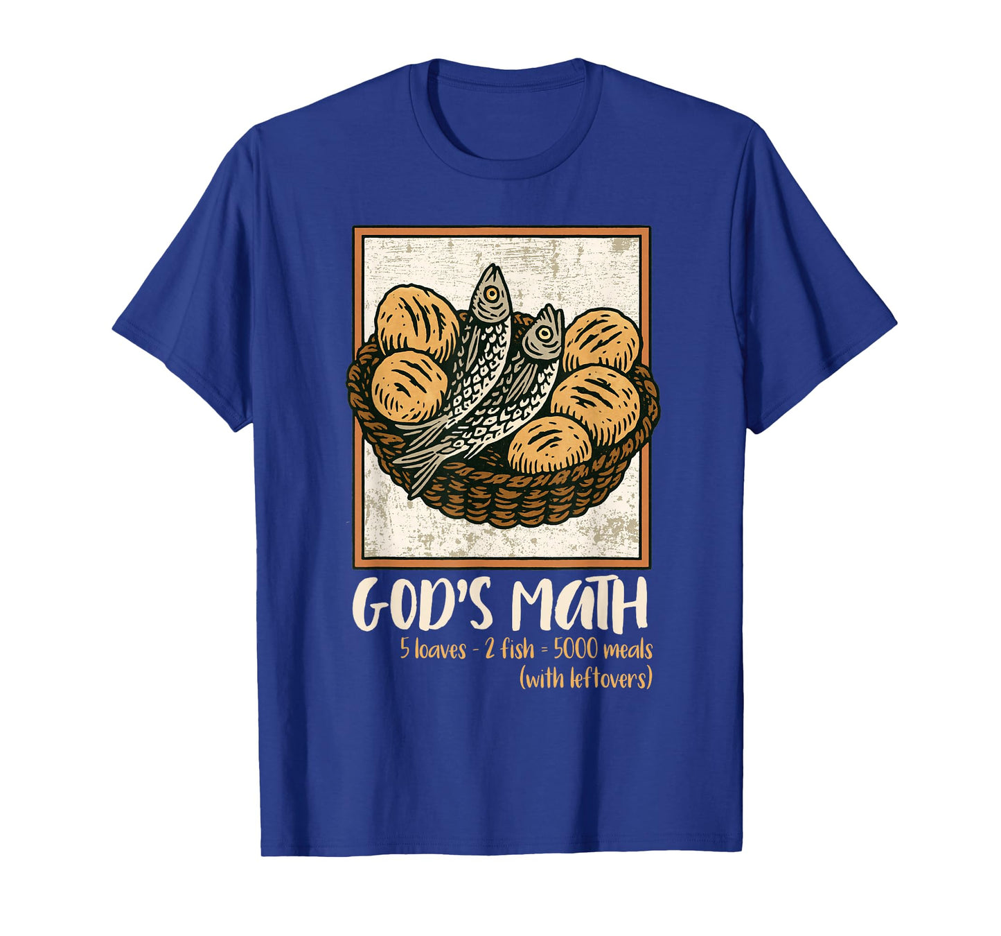 Bible Verse Christian Jesus Fishes & Loaves God's Math T-Shirt