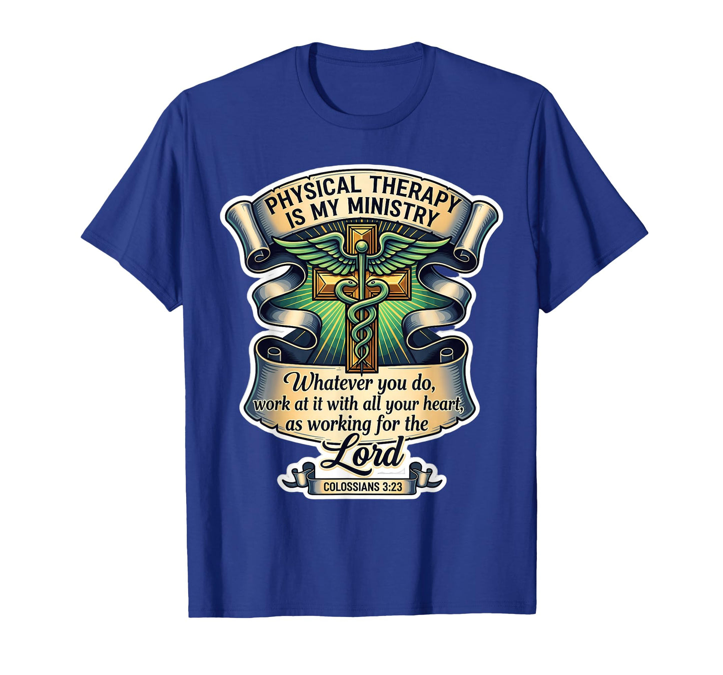 Christian Physical Therapist Therapy is My Ministry Bible T-Shirt