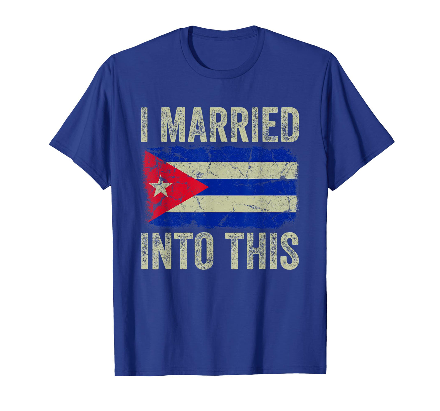 I Married Into This Cuban Flag Funny In Law Wedding Photo T-Shirt
