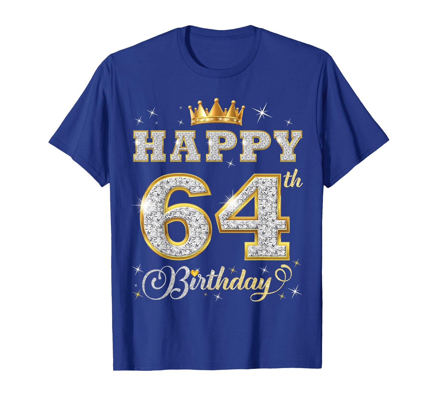 Happy 64th Birthday 64 Years Old Women Men Birthday Party T-Shirt