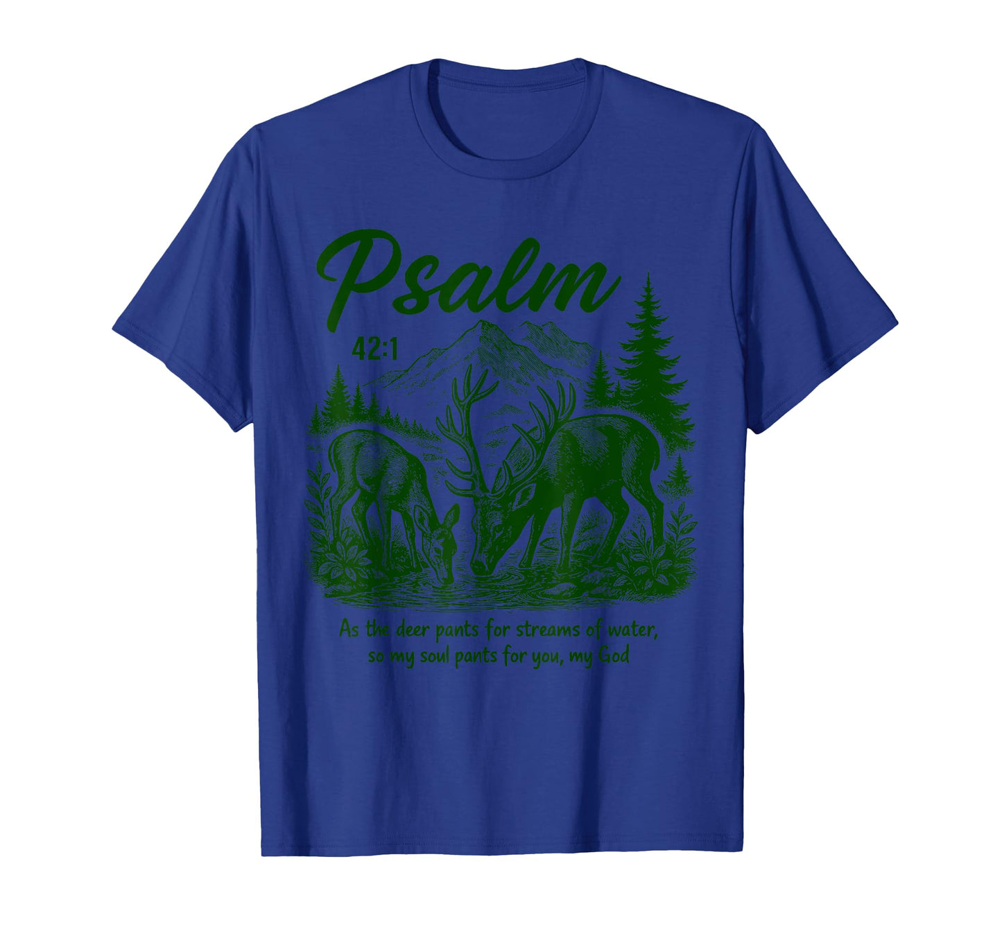 Psalm 42 1 Deer Christian Nature Art Forest Religious Faith T-Shirt