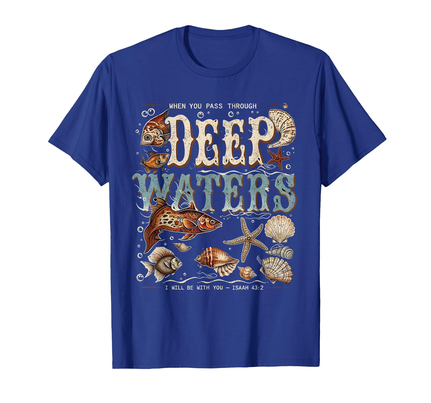 Deep Waters Isaiah 43:2 Bible Ocean Fish Scene T-Shirt