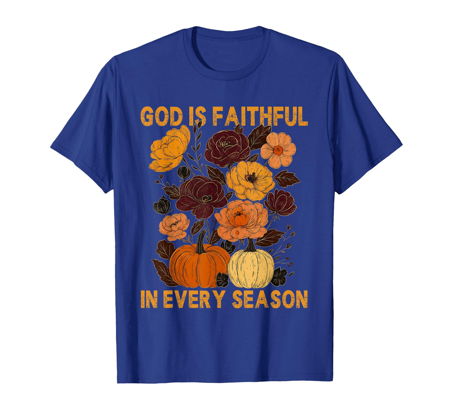 God is Faithful in Every Season Christian Fall Boho Floral T-Shirt