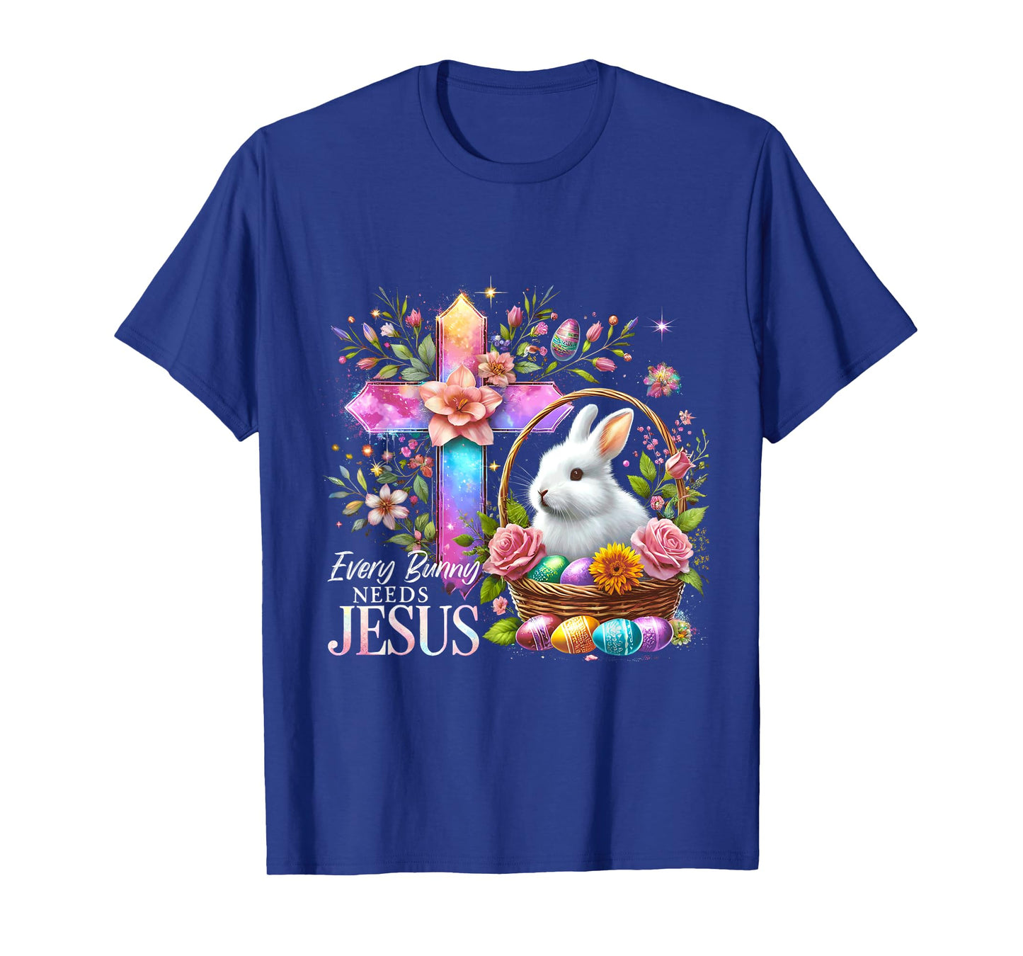 Easter Cross Bunny Needs Jesus Rabbit Christian T-Shirt