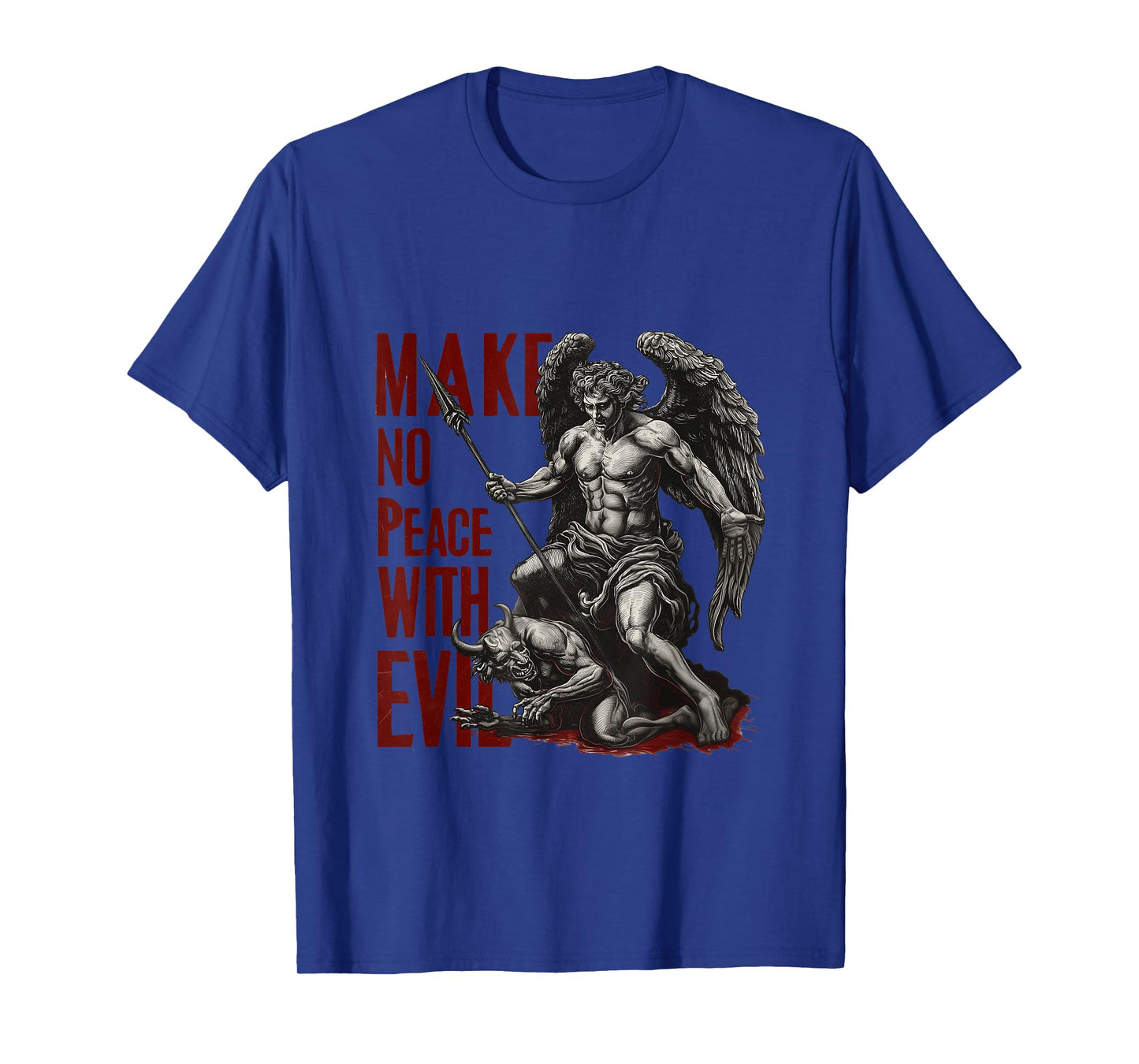Make no Peace with Evil | Gothic Metal Christian Streetwear T-Shirt