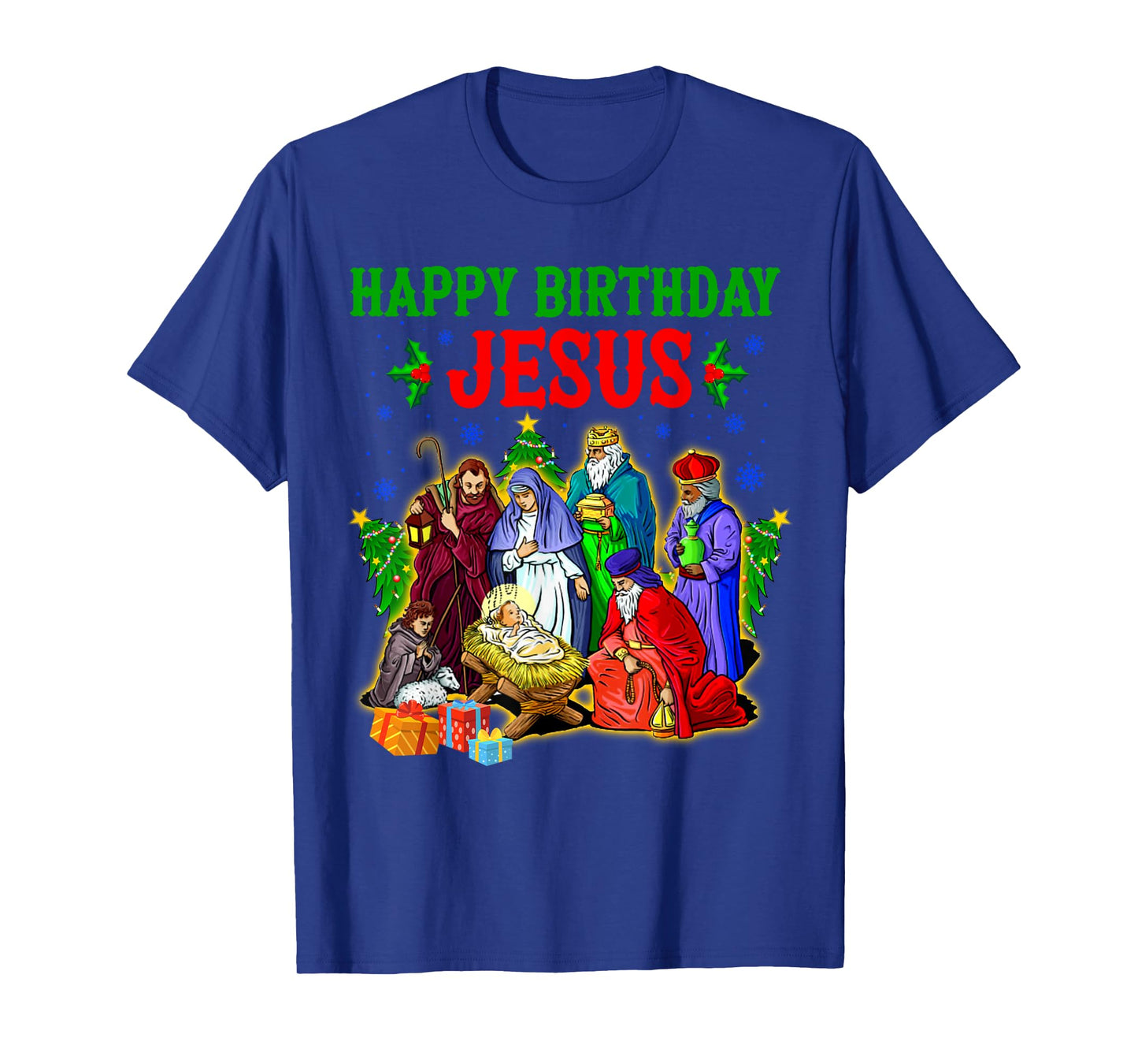 Merry Christmas Christian Happy Birthday Jesus Christ Xmas T-Shirt