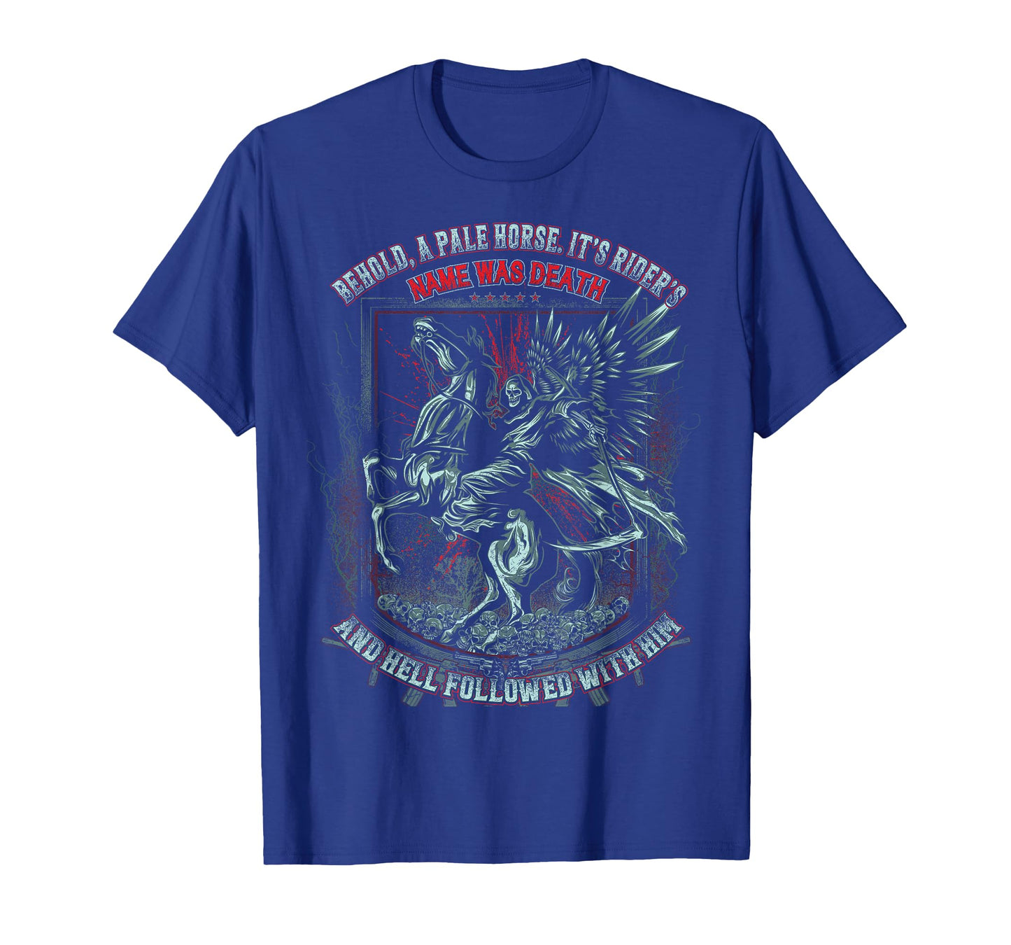Pale Horse Rider His Name was Death T-Shirt