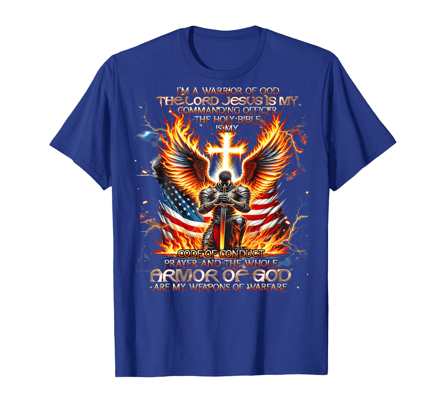 Iβm A Warrior Of God Armor Of God Christian (On back) T-Shirt