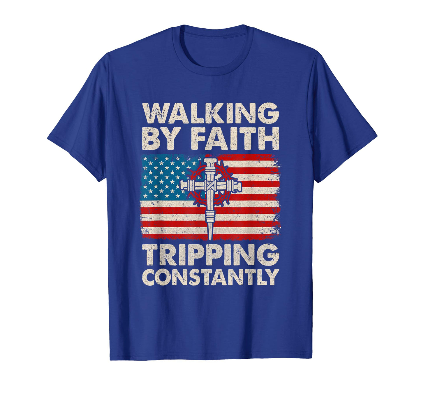 Walking By Faith Tripping Constantly Christian Bible Us Flag T-Shirt