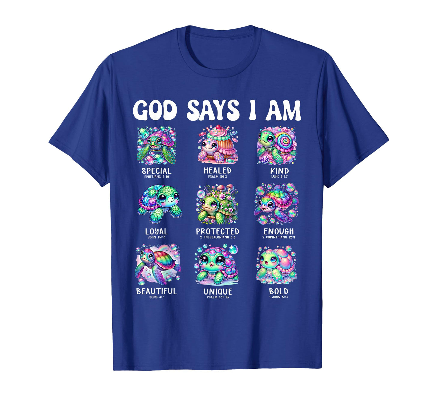 God Says I Am Cute Sea Turtle Scripture Design T-Shirt