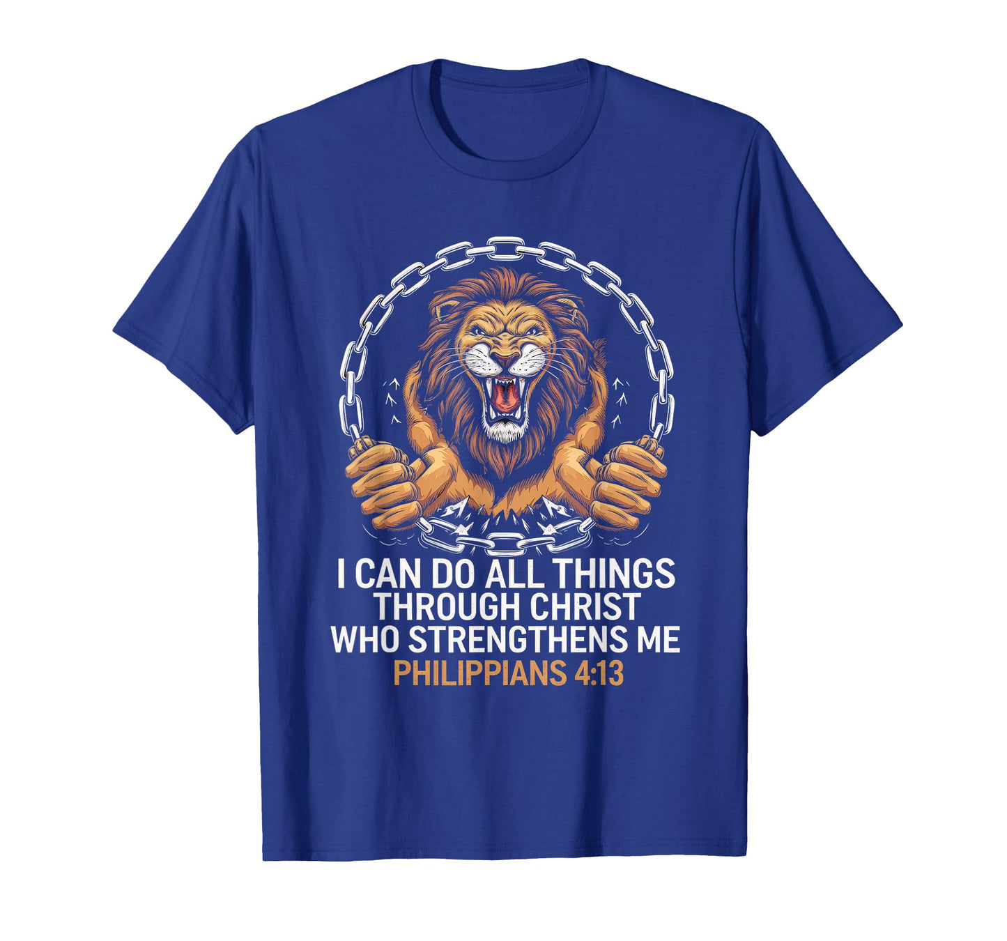 Christian Tshirt Philippians 4:13 Religious Lion Strengthens T-Shirt