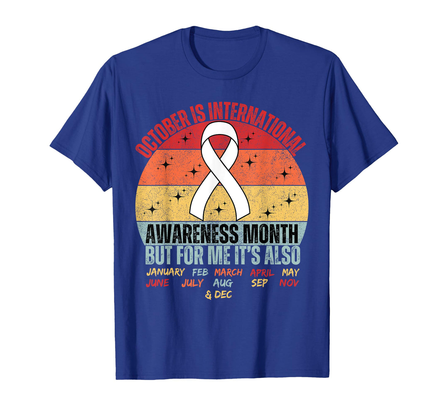 October Is International Blindness Awareness Month T-Shirt
