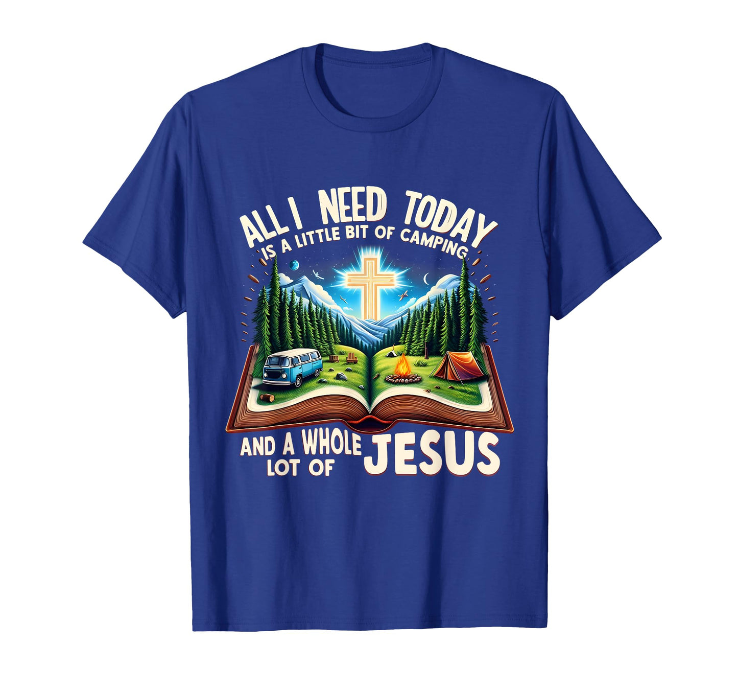 Camping and Jesus Outdoors Faith Bible Campfire Costume T-Shirt