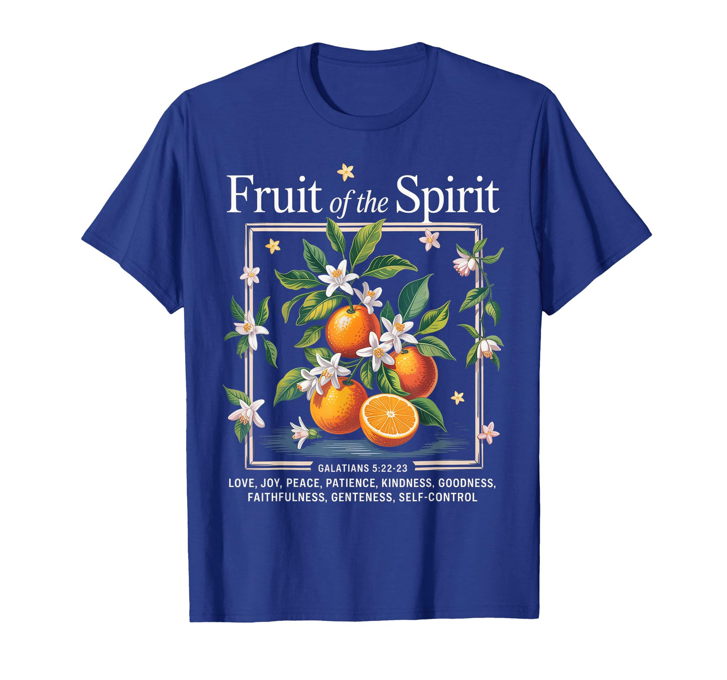 Christian Fruit of The Spirit Vintage Fruit Orange Flower T-Shirt