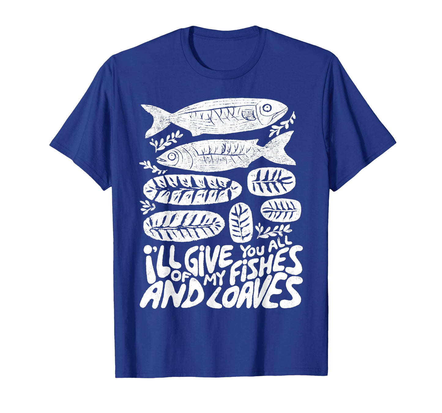 Christian 2 Fishes 5 Breads 5000 Against T-Shirt