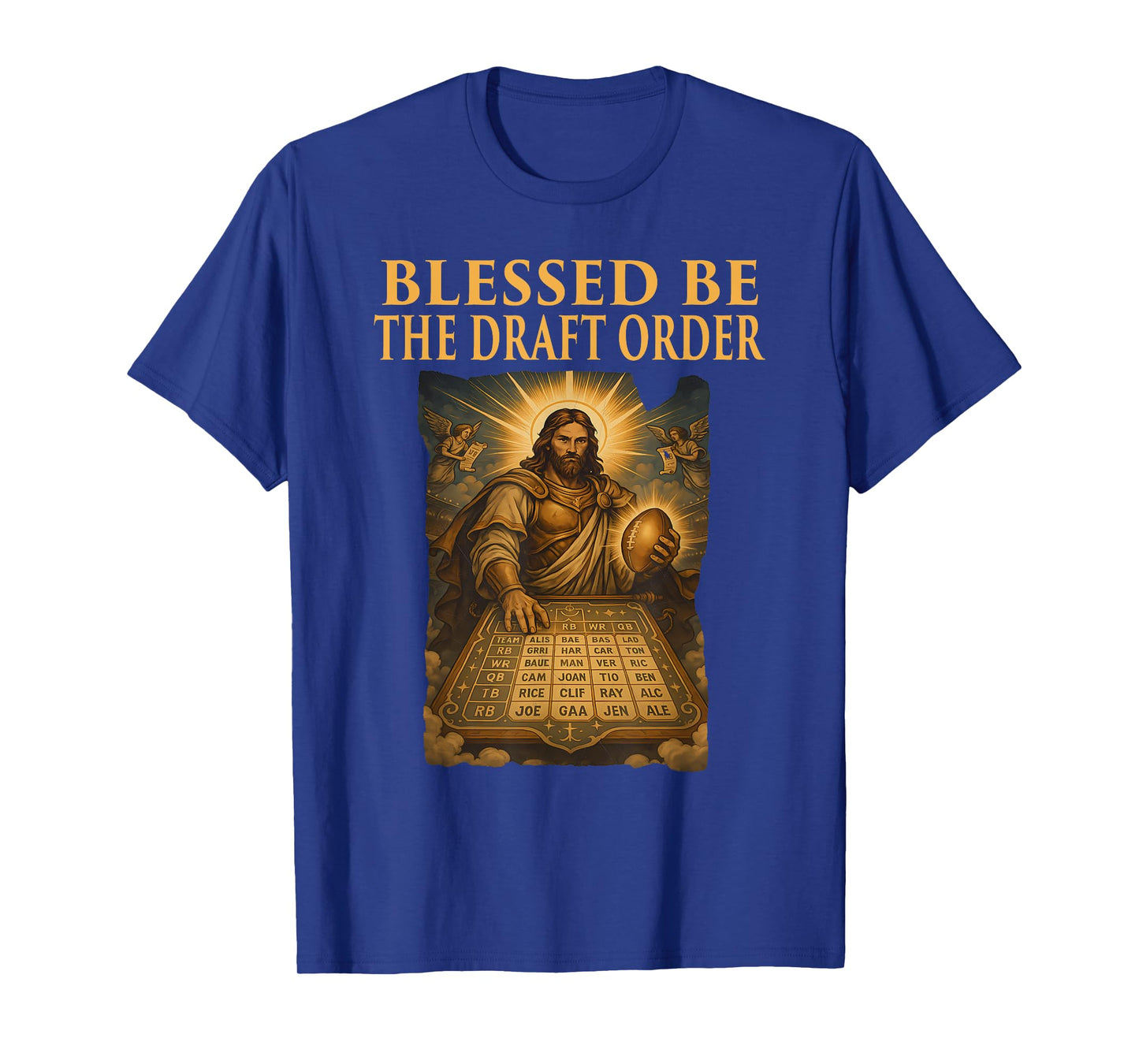 Blessed Be The Draft Order Funny Fantasy League T-Shirt