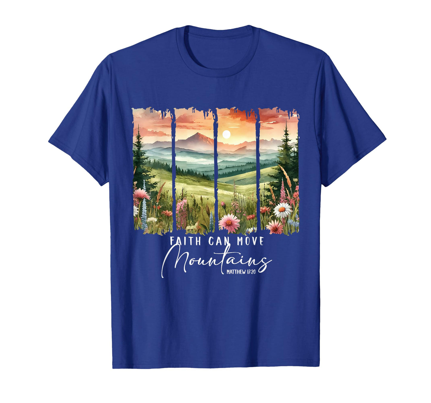 Faith Can Move Mountains Hiking Camping Christian Jesus T-Shirt