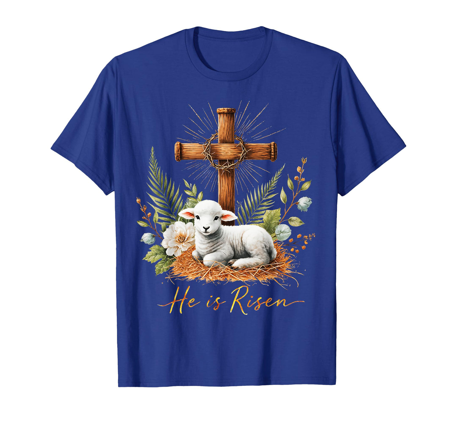 True Easter He is Risen Lamb Crown of Thorn Cross Palm Jesus T-Shirt