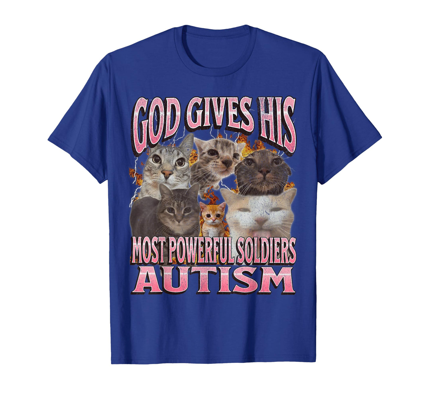 God Gives His Most Powerful Autism Funny Cat Meme Bootleg T-Shirt