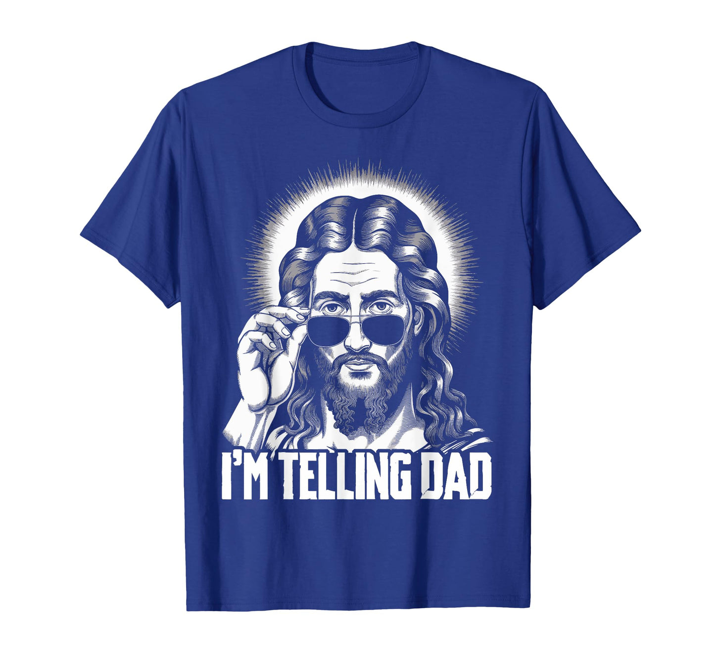 I'm Telling Dad Jesus T-Shirt