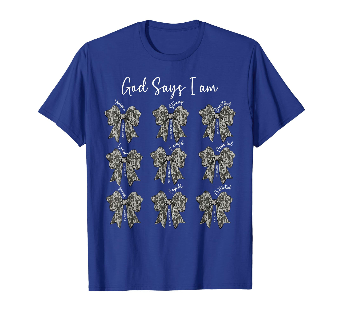 God Says I Am Coquette Camo Bow Jesus Faith Psalms Christian T-Shirt