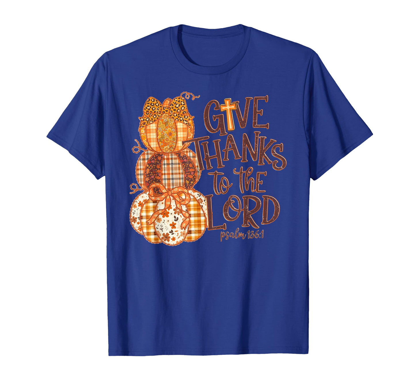 Give Thanks to The Lord Pumpkin Fall Christian Thanksgiving T-Shirt