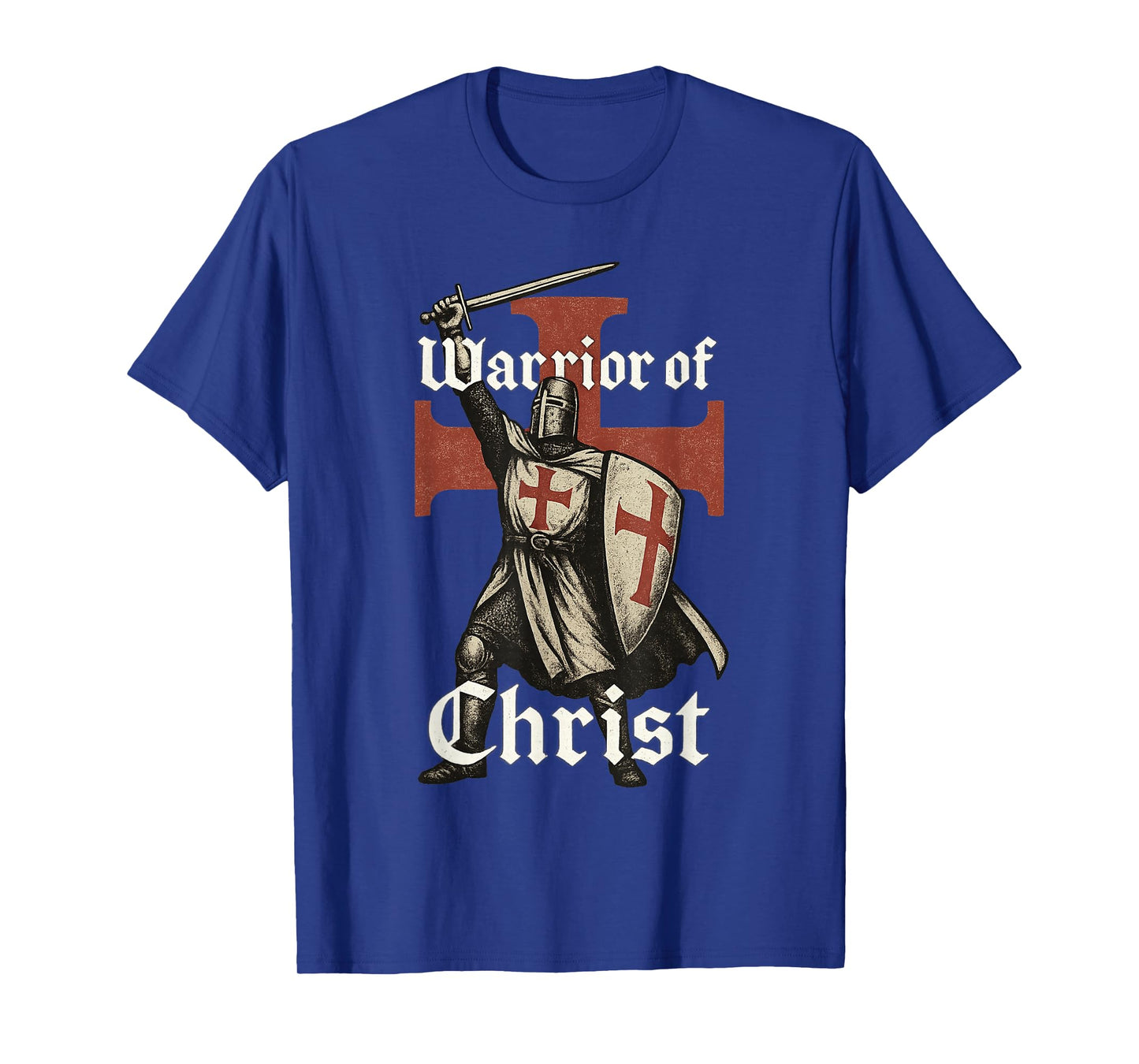 Warrior of Christ - Catholic Crusader Templar T-Shirt