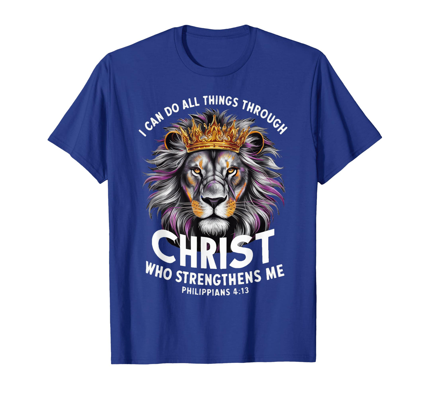 I Can Do All Things Through Christ T-Shirt