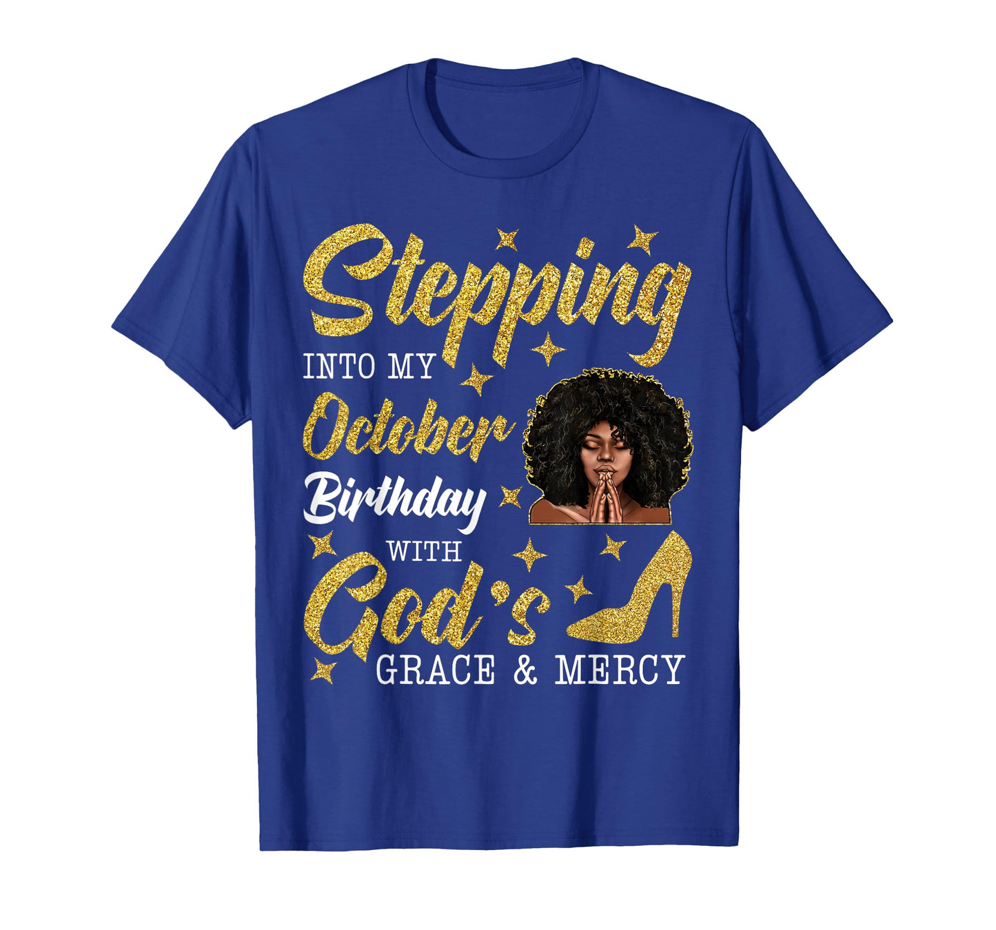 Stepping Into October Birthday Afro Curly Black Women Girl T-Shirt
