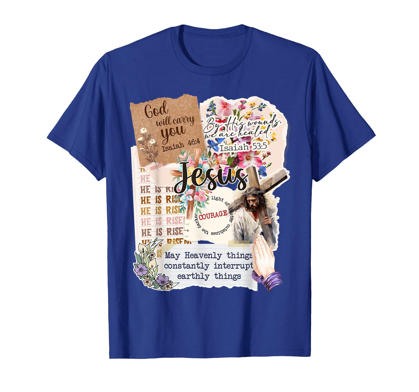Jesus Collage Floral Christian Faith Bible Verses and Cross T-Shirt
