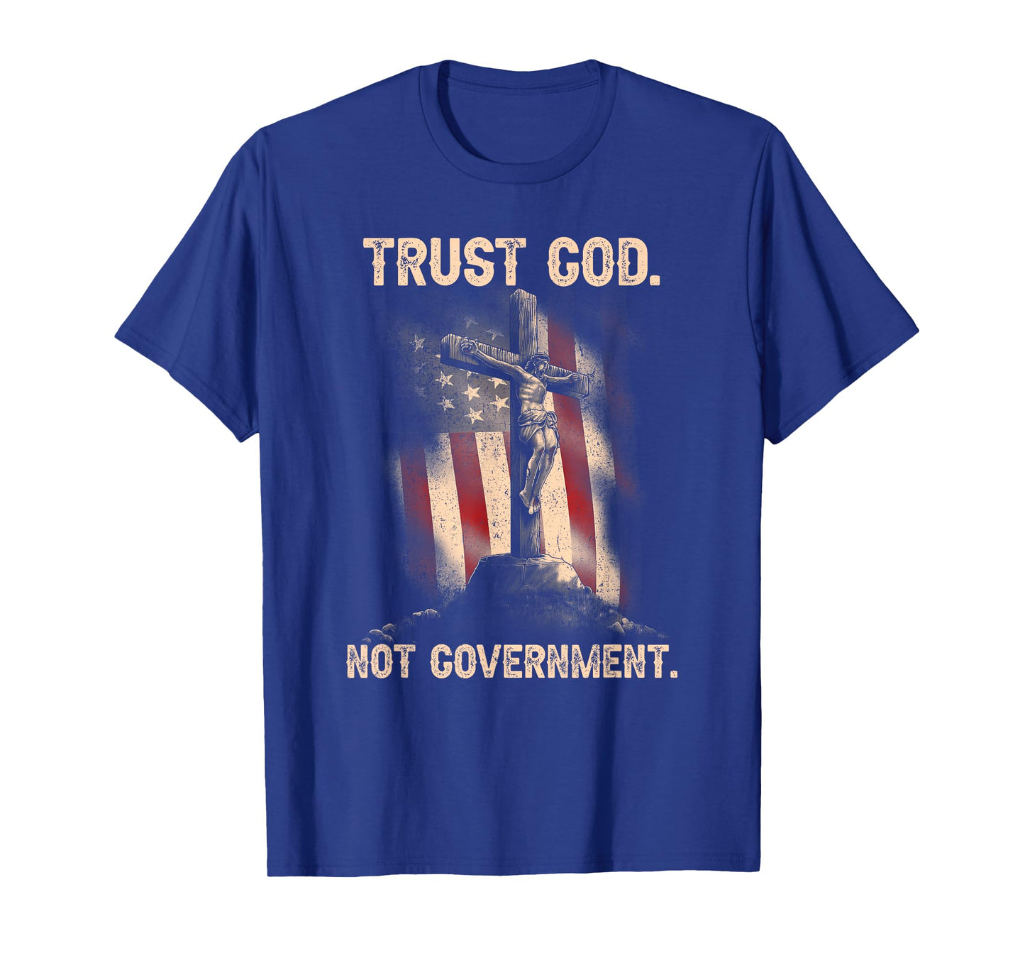 Trust God Not Government Christian Faith Cross US Flag T-Shirt